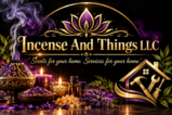Incense And Things LLC.